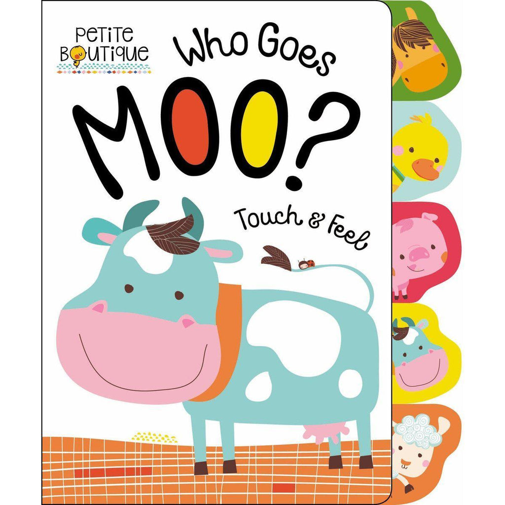 Petite Boutique: Who Goes Moo? Touch & Feel-Early Learning-Collective Goods-MMG Gifts